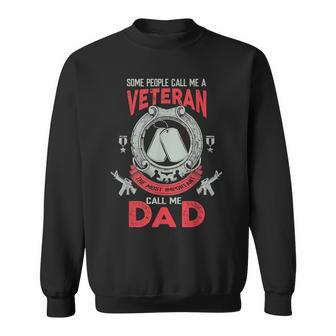 Die Leute Nennen Micheteran Das Wichtigste Nenn Mich Papa Sweatshirt - Geschenkecke