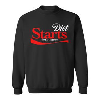 Diet Starts Tomorrow Keto Paleo Vegan Parody Sweatshirt - Monsterry UK