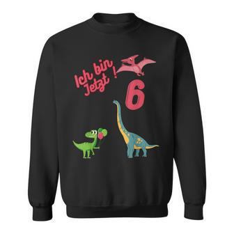 Dinosaurier Kinder Geburtstagsshirt 'Ich bin jetzt 6 Jahre alt' Sweatshirt - Seseable