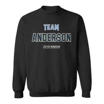 Distressed Team Anderson Proud Family Last Name Surname Sweatshirt - Seseable