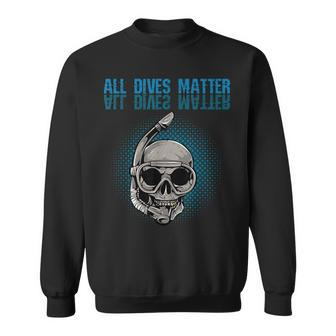 All Dives Matter A Scuba Diver Skull Retro Vintage Sweatshirt - Monsterry DE