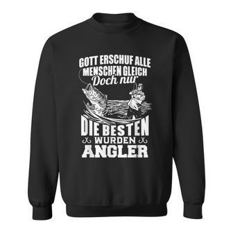 Doch Nur Die Beste Werden Angler Fischer Sweatshirt - Seseable
