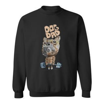 Dog Dad Weightlifting Father's Day Is Strong Pump Poppa Sweatshirt - Monsterry DE
