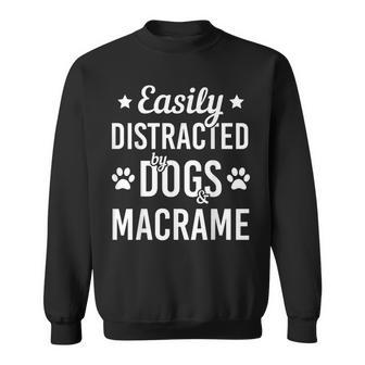 Dog Lover Macrame Lover Dogs And Macrame Dog Sweatshirt - Monsterry