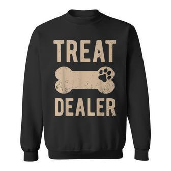 Dog Treat Dealer Humor Dog Owner Dog Treats Dog Lover Sweatshirt - Seseable