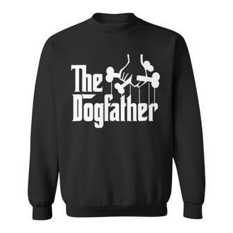 The Dogfather Dog Dad Fathers Day Gif Dog Lover Sweatshirt | Mazezy UK