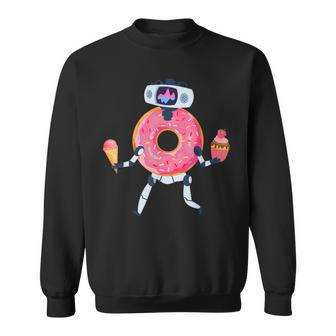 Donut Robot With Ice Cream And Cupcake Sweatshirt - Monsterry AU