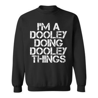 Dooley Surname Family Tree Birthday Reunion Idea Sweatshirt - Seseable