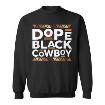 Dope Black Cowboy African Cowboy Black History Junenth Sweatshirt - Monsterry
