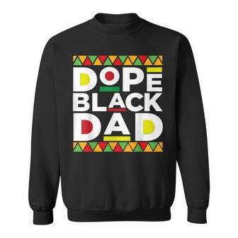Dope Black Dad Afro American African Fathers Day Junenth Sweatshirt - Monsterry CA