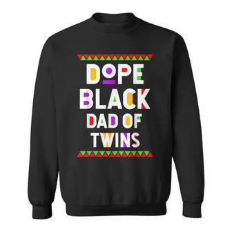 Dope Black Dad Of Twins African American Black History Month Sweatshirt - Monsterry DE