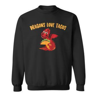 Dragons Love Tacos Cool Fish Tacos Dish Sweatshirt - Monsterry