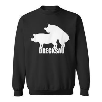 Drecksau Versaute German Language Sweatshirt - Seseable