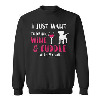 Drink Wine And Cuddle Sweatshirt | Mazezy
