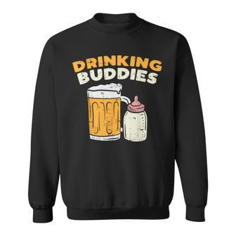 Drinkin Buddies Baby Bottle Son And Dad Matching Fathers Day Sweatshirt - Monsterry UK