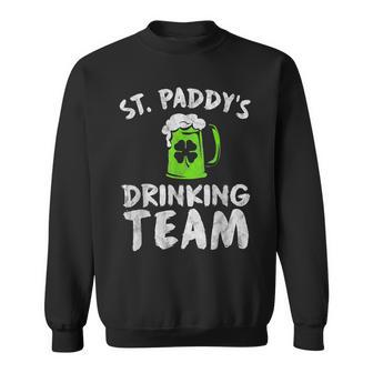 Drinking Team Beer Irish Drink Lucky St Patrick's Day Sweatshirt - Seseable