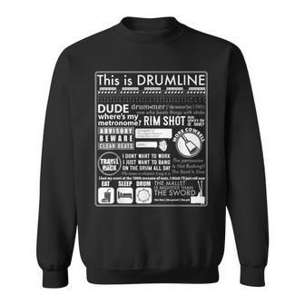 This Is Drumline Drum Line Sayings & Memes Sweatshirt - Monsterry DE