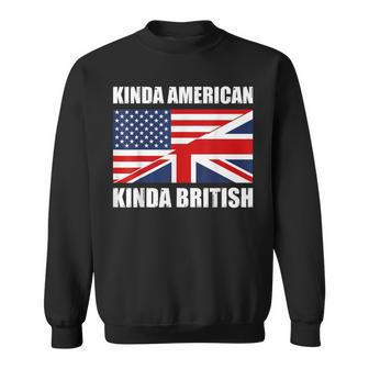 Dual Citizenship Uk Usa Kinda American Kinda British Sweatshirt - Monsterry