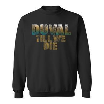 Duval Teal We Die Beach Palm Florida Pride Sweatshirt - Monsterry