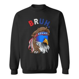 Eagle Mullet Sunglasses Bruh 4Th Of July Usa American Flag Sweatshirt - Monsterry UK