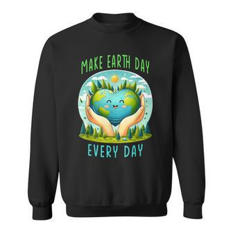 Earth Day 2024 Make Earth Day Every Day Cute Earth Day Sweatshirt - Monsterry