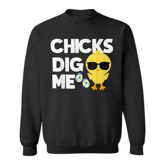 Easter Chicks Dig Me Boys T Toddler Men Sweatshirt - Monsterry