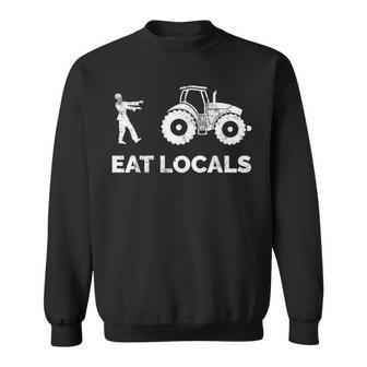 Eat Locals Zombie Chasing Farmer Tractor Sweatshirt | Mazezy UK