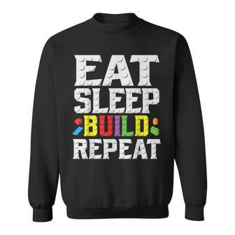 Eat Sleep Build Repeat Building Master Builder Blocks Bricks Sweatshirt - Thegiftio UK