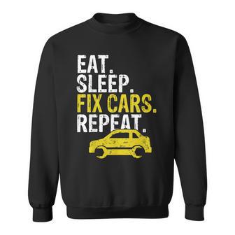 Eat Sleep Fix Cars Repeat Auto Mechanic Sweatshirt - Monsterry