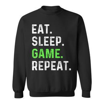 Eat Sleep Game Repeat Gaming Gamer Sweatshirt - Thegiftio UK