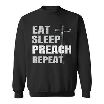 Eat Sleep Preach Repeat Youth Pastor Sweatshirt - Monsterry DE