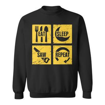 Eat Sleep Saw Repeat Carpenter Woodworking Sweatshirt | Mazezy