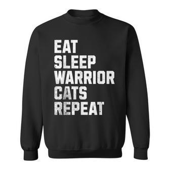 Eat-Sleep-Warrior Cats-Repeat Cat Lover Sweatshirt - Thegiftio UK