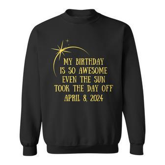 Eclipse Birthday April 8 2024 Birthday Eclipse Sweatshirt - Seseable