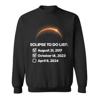 Eclipse To Do List North America Total Solar Eclipse 2024 Sweatshirt | Mazezy