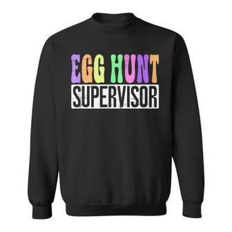 Egg Hunt Supervisor Egg Hunting Squad Moms Easter Sweatshirt - Seseable