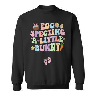 Egg Specting A Little Bunny Easter Pregnancy Announcement Sweatshirt - Monsterry