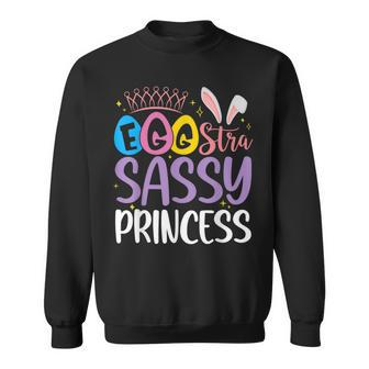 Egg-Stra Sassy Princess Happy Easter Cute For Little Girls Sweatshirt - Monsterry DE