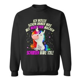 Einhorn & Spruch Was mit Menschen machen Schwarzes Sweatshirt - Seseable