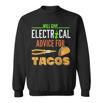 Electrician Taco Lover Quote Electrician Sweatshirt | Mazezy