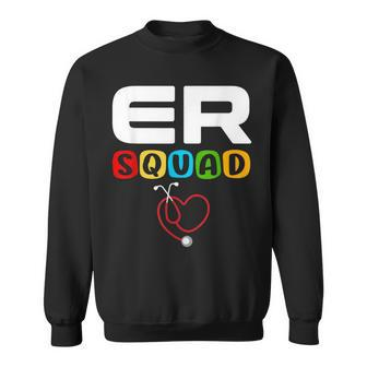 Er Squad Emergency Room Er Nurse Sweatshirt | Seseable CA