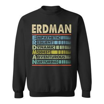 Erdman Family Name Erdman Last Name Team Sweatshirt - Seseable