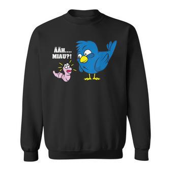 Erh Meow Bird And Worm Joke Sweatshirt - Seseable