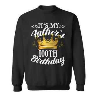 Es Ist Der 100 Geburtstagon Crown 100 Geburtstag Sweatshirt - Seseable