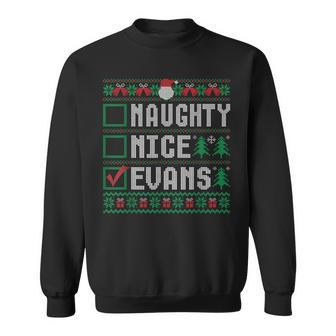 Evans Family Name Xmas Naughty Nice Evans Christmas List Sweatshirt - Seseable