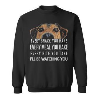 Every Snack You Make I'll Be Watching Dog Theme Beagle Sweatshirt | Mazezy