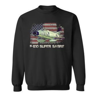 F100 Super Sabre Jet Fighter Plane American Flag Pilot Vet Sweatshirt - Monsterry