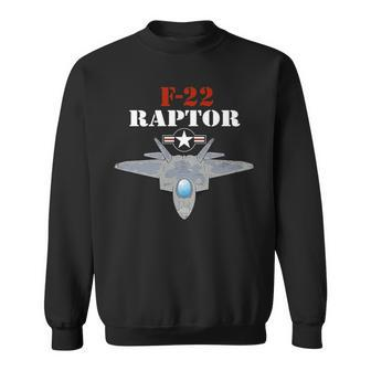 F22 F22 Raptor Jet Fighter Plane T Pilotveteran Sweatshirt - Monsterry UK