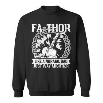 Fa-Thor Fathers Day Fathers Day Dad Father Sweatshirt - Monsterry