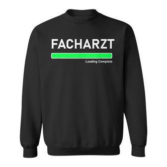 Facharzt Loading Facharzttefung Besten Sweatshirt - Seseable